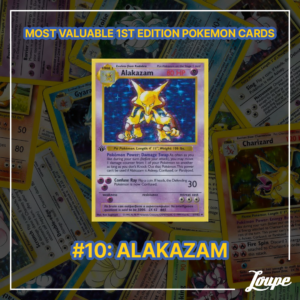 Rank 'em All: The Most Valuable 1st Edition Pokémon Cards - Loupe